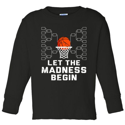 Let The Madness Begin Basketball Bracket Toddler Long Sleeve Shirt