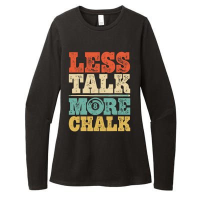 Less Talk More Chalk Funny Pool Billiards Player 8 Ball Womens CVC Long Sleeve Shirt