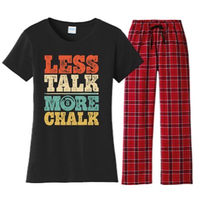 Less Talk More Chalk Funny Pool Billiards Player 8 Ball Women's Flannel Pajama Set