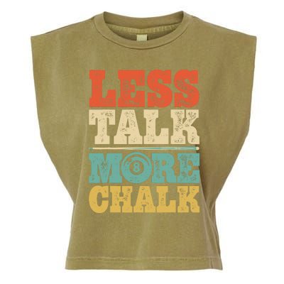 Less Talk More Chalk Funny Pool Billiards Player 8 Ball Garment-Dyed Women's Muscle Tee