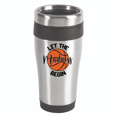 Let The Madness Begin College Basketball 16oz Travel Tumbler