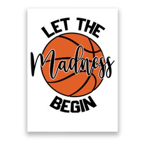 Let The Madness Begin College Basketball Poster