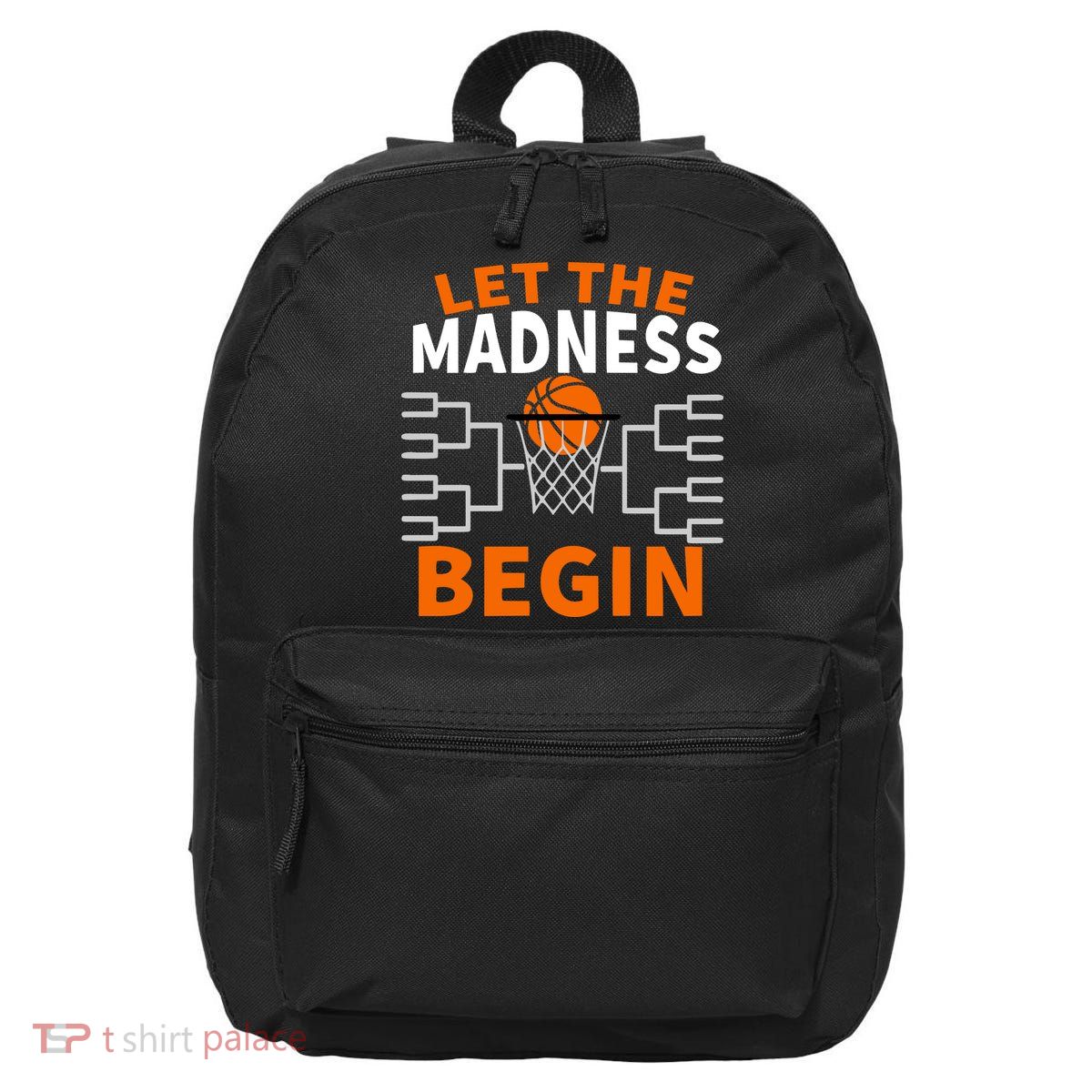 Let The Madness Begin College Basketball 16 in Basic Backpack