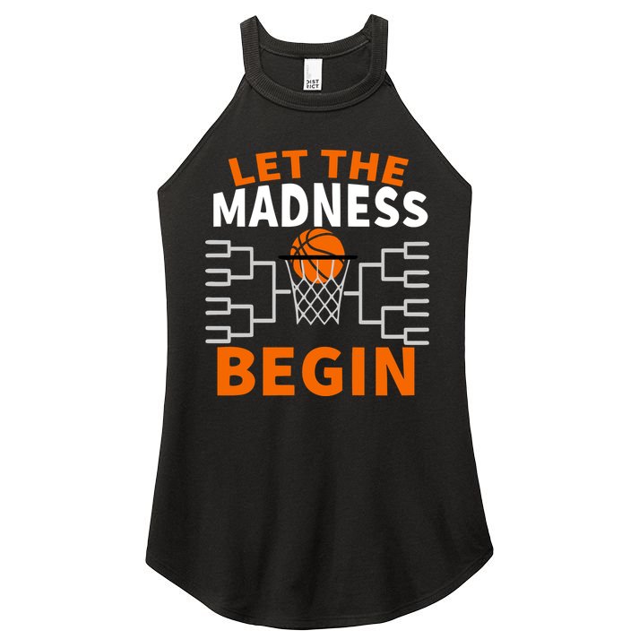 Let The Madness Begin College Basketball Women's Perfect Tri Rocker Tank