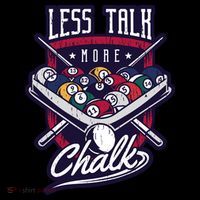 Less Talk More Chalk Billiards Magnet