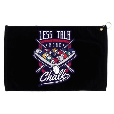 Less Talk More Chalk Billiards Grommeted Golf Towel