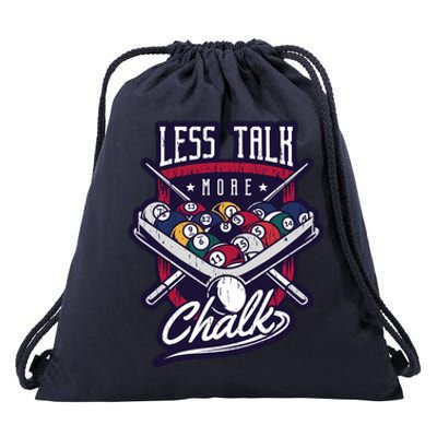 Less Talk More Chalk Billiards Drawstring Bag