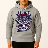 Less Talk More Chalk Billiards Hoodie