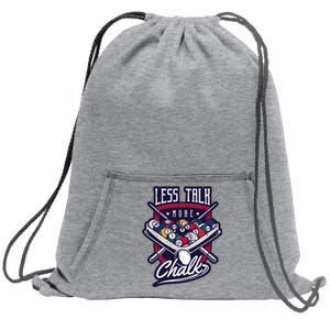 Less Talk More Chalk Billiards Sweatshirt Cinch Pack Bag