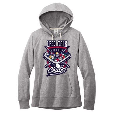 Less Talk More Chalk Billiards Women's Fleece Hoodie