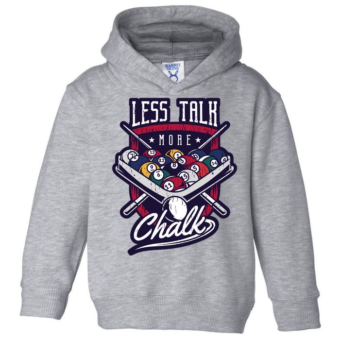 Less Talk More Chalk Billiards Toddler Hoodie