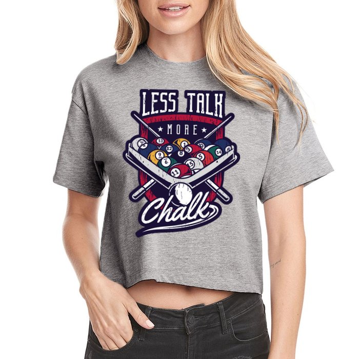 Less Talk More Chalk Billiards Crop Top