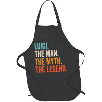 Luigi The Man The Myth The Legend First Name Luigi Full-Length Apron With Pockets