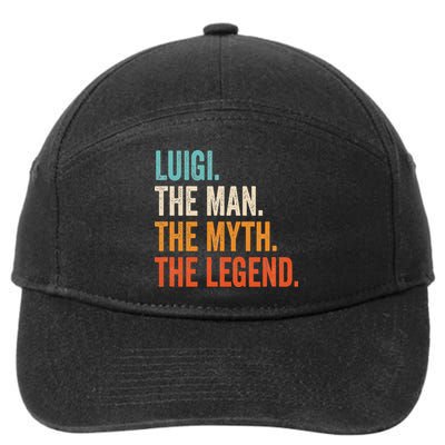Luigi The Man The Myth The Legend First Name Luigi 7-Panel Snapback Hat