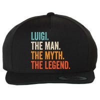Luigi The Man The Myth The Legend First Name Luigi Wool Snapback Cap