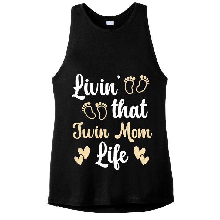 Livin That Mom Twin Life Twins Pregnant Two Mom Cute Gift Ladies PosiCharge Tri-Blend Wicking Tank
