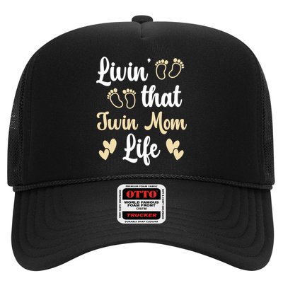 Livin That Mom Twin Life Twins Pregnant Two Mom Cute Gift Trucker Hat