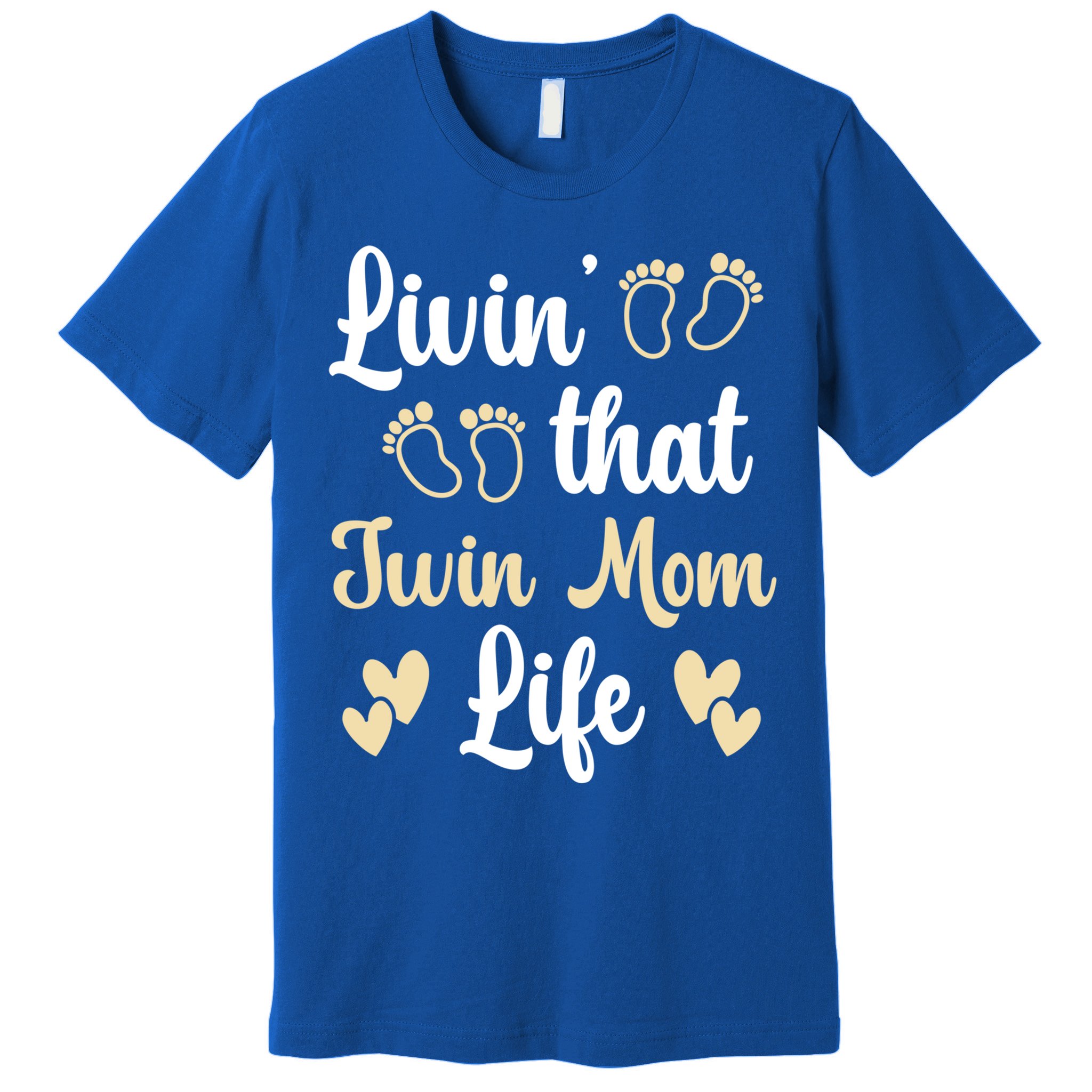 Livin That Mom Twin Life Twins Pregnant Two Mom Cute Gift Premium T-Shirt