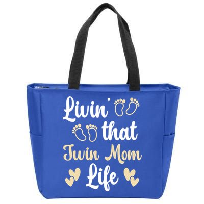 Livin That Mom Twin Life Twins Pregnant Two Mom Cute Gift Zip Tote Bag