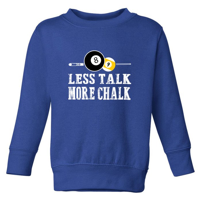 LESS TALK MORE CHALK BILLIARDS POOL PLAYER Gift For Father's Day Toddler Sweatshirt