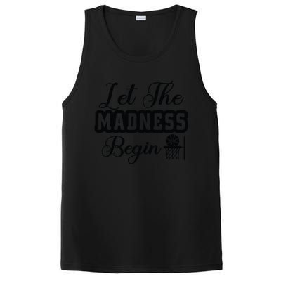 Let The Madness Begin Gift For Basketball Fan Team Sport Bball PosiCharge Competitor Tank