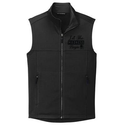 Let The Madness Begin Gift For Basketball Fan Team Sport Bball Collective Smooth Fleece Vest