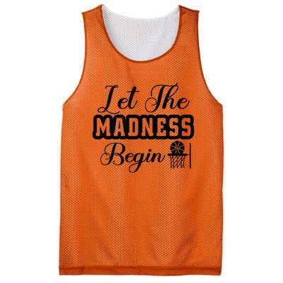 Let The Madness Begin Gift For Basketball Fan Team Sport Bball Mesh Reversible Basketball Jersey Tank