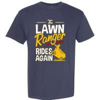 Lawn Tractor Mowing Gift The Lawn Ranger Rides Again Garment-Dyed Heavyweight T-Shirt