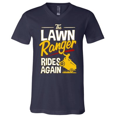 Lawn Tractor Mowing Gift The Lawn Ranger Rides Again V-Neck T-Shirt