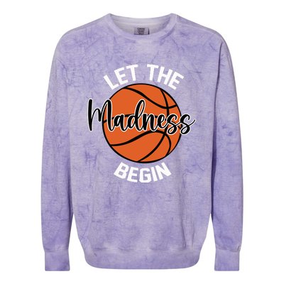 Let The Madness Begin College Basketball Colorblast Crewneck Sweatshirt