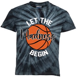 Let The Madness Begin College Basketball Kids Tie-Dye T-Shirt