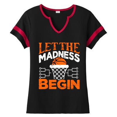 Let The Madness Begin College Madness Basketball Ladies Halftime Notch Neck Tee