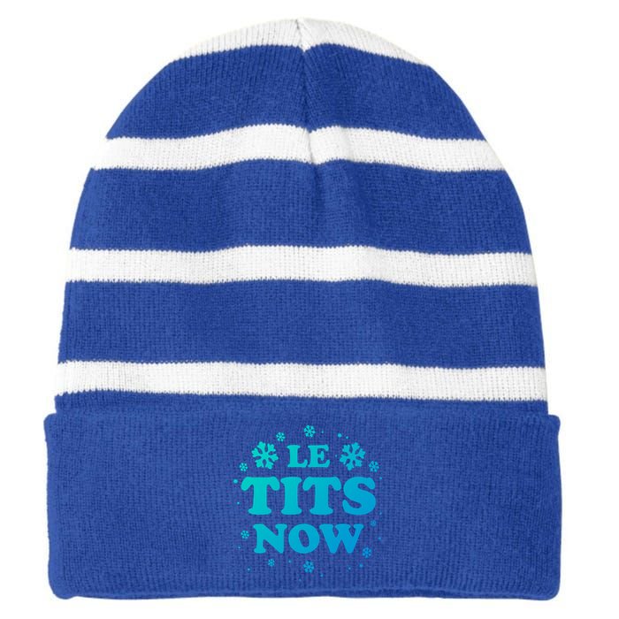 Le Tits Now Let It Snow Funny Christmas Winter Xmas Wordplay Gift Striped Beanie with Solid Band