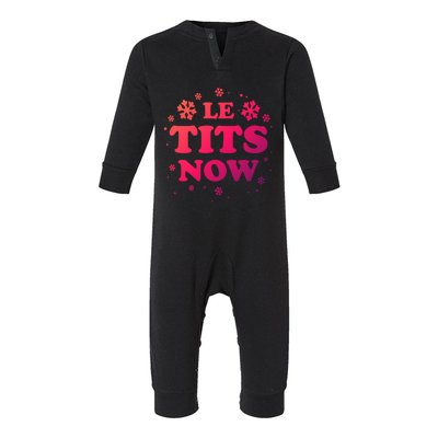 Le Tits Now Let It Snow Funny Christmas Winter Xmas Wordplay Gift Infant Fleece One Piece