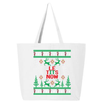 Le Tits Now Christmas Let It Snow Ugly Sweater Party Funny Gift 25L Jumbo Tote