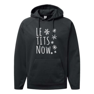 Le Tits Now Humor Christmas Performance Fleece Hoodie