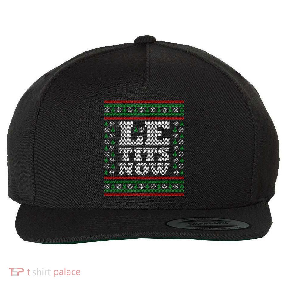 Le Tits Now Ugly Christmas Let It Snow Funny Xmas Party Gift Wool Snapback Cap