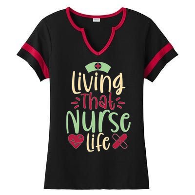 Living That Nurse Life Ladies Halftime Notch Neck Tee