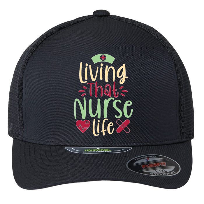 Living That Nurse Life Flexfit Unipanel Trucker Cap