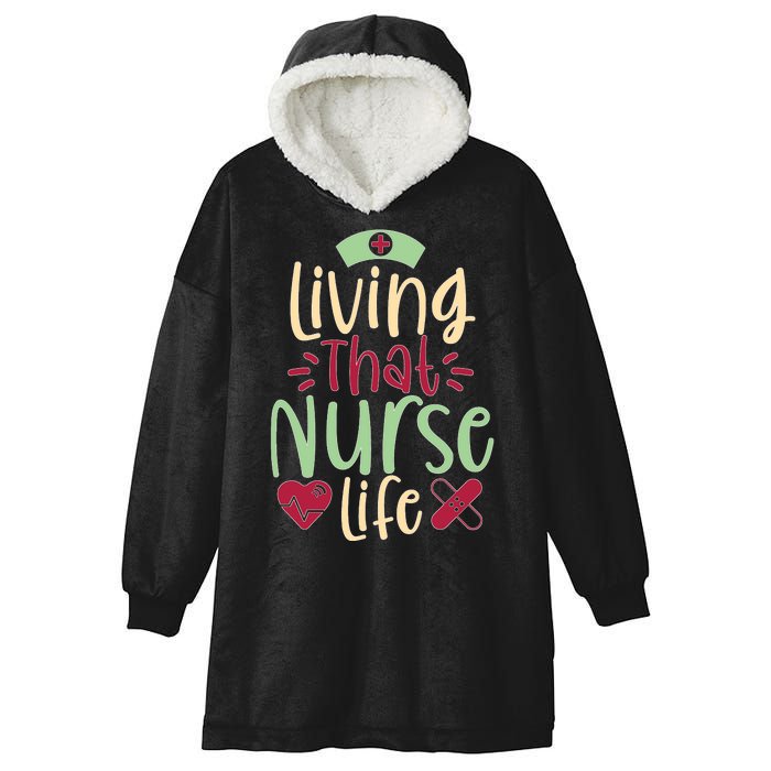 Living That Nurse Life Hooded Wearable Blanket