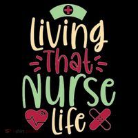 Living That Nurse Life Button