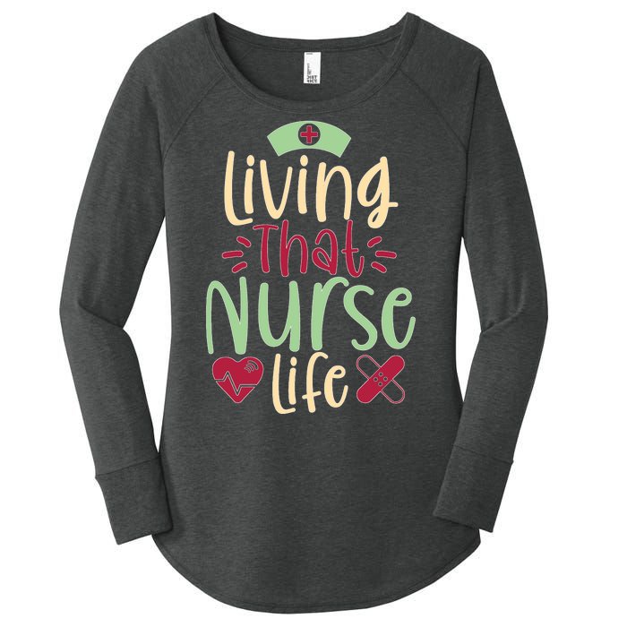 Living That Nurse Life Women's Perfect Tri Tunic Long Sleeve Shirt