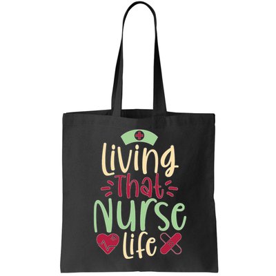 Living That Nurse Life Bag