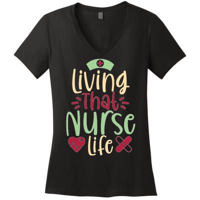 Living That Nurse Life Women's V-Neck T-Shirt