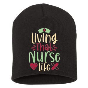 Living That Nurse Life Short Acrylic Beanie