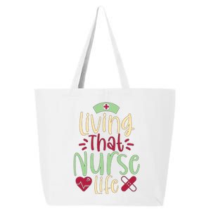 Living That Nurse Life 25L Jumbo Tote