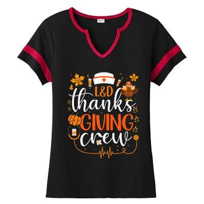 L&D Thanksgiving Nurse Crew Labor and Delivery Nurse Turkey Ladies Halftime Notch Neck Tee