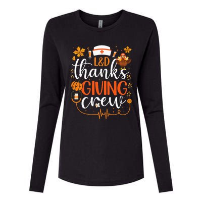 L&D Thanksgiving Nurse Crew Labor and Delivery Nurse Turkey Womens Cotton Relaxed Long Sleeve T-Shirt