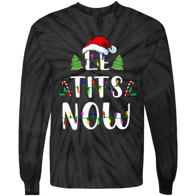 Le Tits Now Christmas Let It Snow Ugly Sweater Funny Party Tie-Dye Long Sleeve Shirt