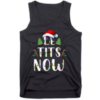 Le Tits Now Christmas Let It Snow Ugly Sweater Funny Party Tank Top